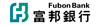 Fubonbank 富邦銀行